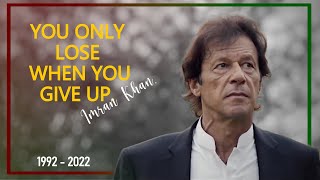 No Turning Back Cinematic Film - Ft Imran Khan Tribute Edit Pti