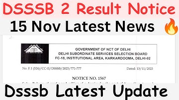 DSSSB RESULT 🔥 NOTICE. | LATEST UPDATE #dsssb