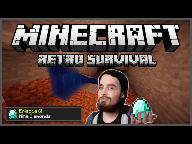 Minecraft: Retro Survival Let's Play [6] - Mine Diamonds!