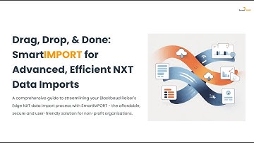 WEBINAR: Drag, Drop & Done: SmartIMPORT for Advanced, Efficient NXT Data Imports