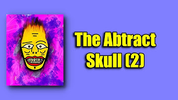 The Abstract Skull (2) - Digital Art Creating Process - Digital Art Video [Original Digital Art]