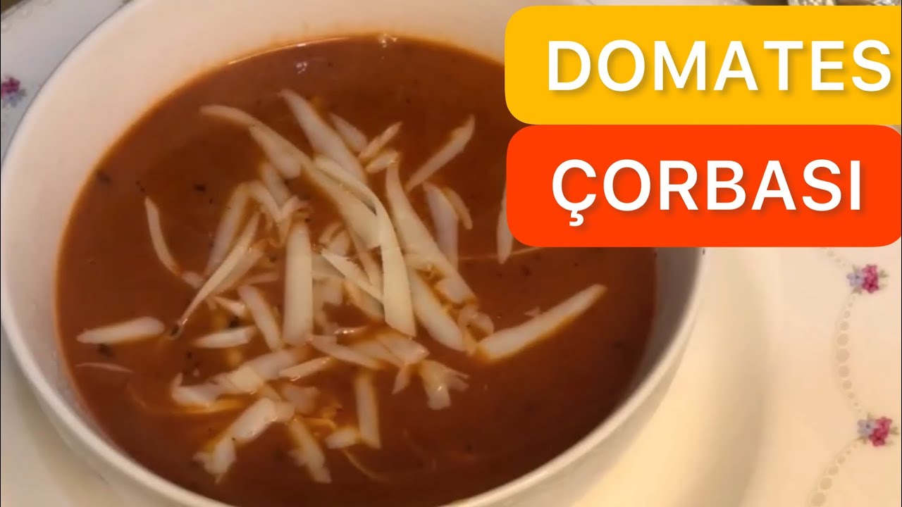 #Tomatosoup | Domates Çorbası | Domates Çorbası Tarifi #çorbaçeşitleri