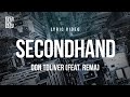 Don Toliver Secondhand Feat Rema Lyrics