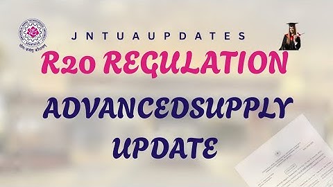 JNTUA//Advanced supply update for R20 regulation 2025