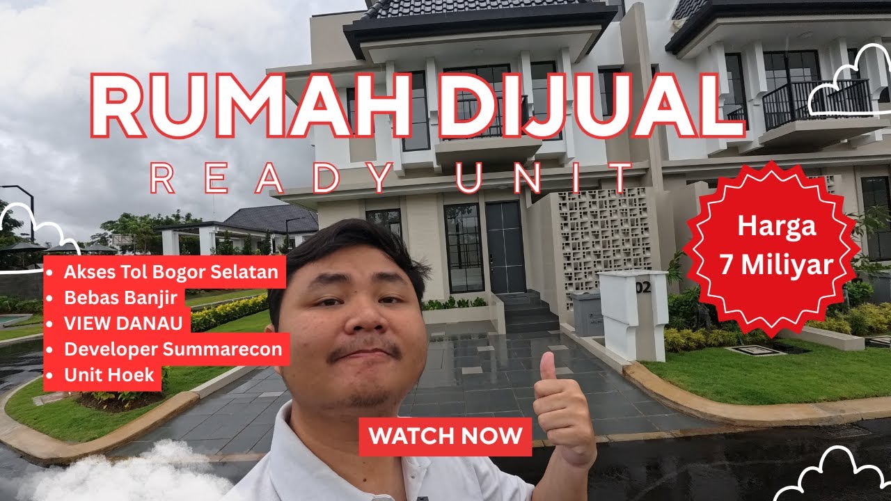 RUMAH 2 LANTAI VIEW DANAU | 9x14 | RUMAH SIAP HUNI | SUMMARECON BOGOR | THE ALDERWOOD RESIDENCE