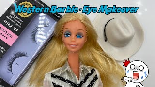 1981 Western Barbie Eye Makeover