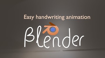 Easy handwriting animation with Blender
