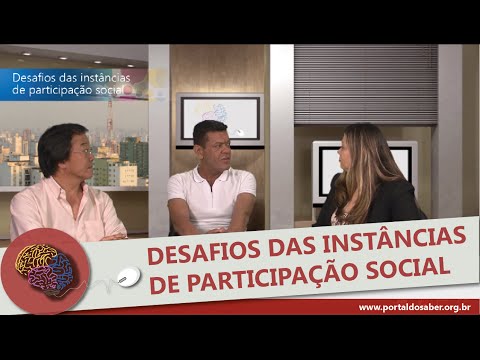 Os Desafios das Instâncias de Participação Social - Portal do Saber