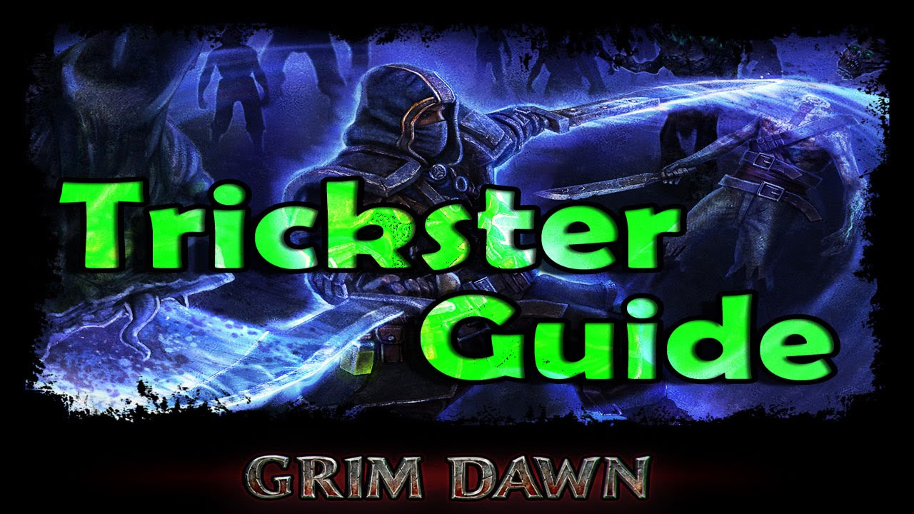 grim dawn บทสรุป  New 2022  Trickster Melee Rogue Dual Wield Build – Grim Dawn – Tutorial Build Showcase Guide