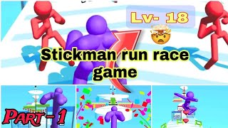 Stickman Run 3D - Running Game; Lv-17 🎮🎯 screenshot 4