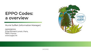 EPPO Codes Users Webinar 2025: Presentation 1 - EPPO codes overview   video