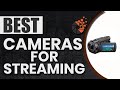 Best Cameras For Streaming 📺: The Best Options Reviewed | Digital Camera-HQ