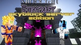 Minecraft rubycraft skyblock edition part 1