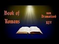 Romans KJV Audio Bible with Text