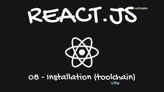 Modern React.js Course In Arabic - Installation (toolchain) vite