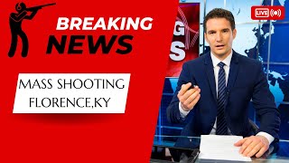 Mass Shooting in Florence Kentucky What We Know So Far