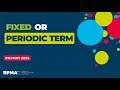 Webinar  fixed or periodic term panel discussion