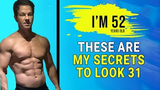Mark Wahlberg 52 Years Old Shares His Secrets To Look 31 Diet Work Out Revealed