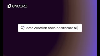 Famous Best Data Curation Tools for Healthcare AI | Encord for Medical Imaging & Surgical Video Wealth