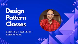 Strategy Design Pattern Explained | Behavioral | Design Pattern #2 | Full Stack Classes
