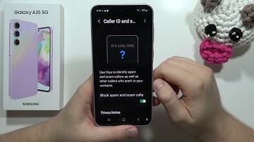 How to Block Spam & Scam Calls on Samsung Galaxy A35 5G - Block Robo Calls