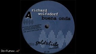 Richard Wolfsdorf -  Buena Onda (Miss Yetti Remix)