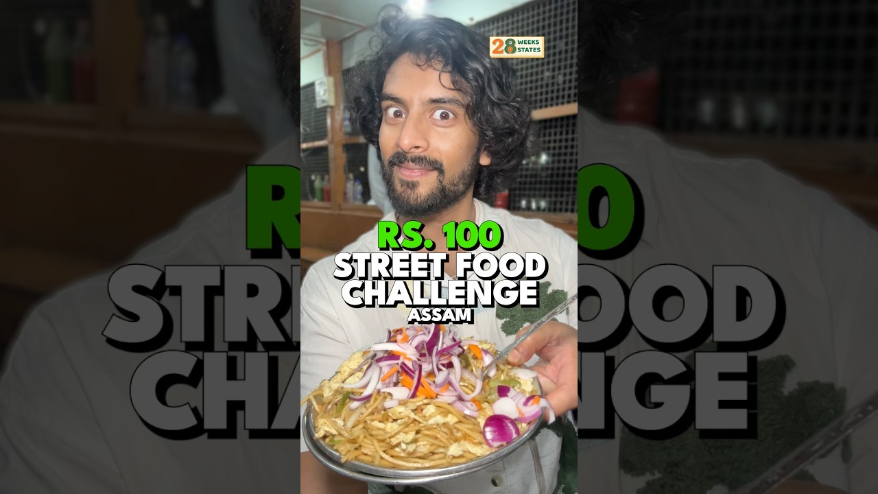 ₹100 Street Food Challenge in Guwahati, Assam!! 🤤
