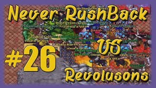 Tibia War Danera - Never Rushback Vs RevoluNavi Full Pkchuu #26