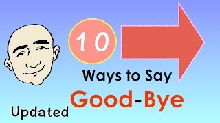 Good-Bye | 10 Examples To Say Good-Bye | English Speaking Practice | ESL | EFL