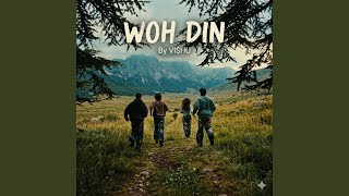 Woh Din - VI$hU