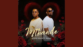 Mthande (feat. Aypee Hans)