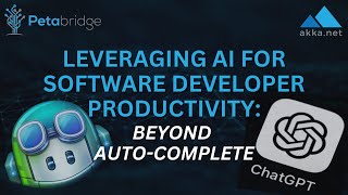 Leveraging AI for Software Developer Productivity: Beyond Auto-Complete