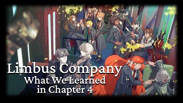 Limbus Company: What We Learned In Chapter Four