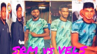 SRM vs VELS @ South Zone University - Mangalore 2019