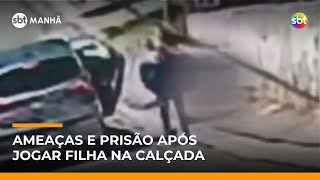 Video sp-mae-que-jogou-filha-na-calcada-recebe-ameacas-e-caso-segue-sob-investigacao-sbt-manha