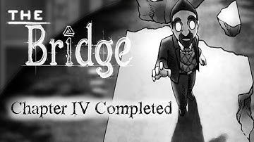 The Bridge Walkthrough Chapter 4 [PC] [The Veil, Rook, Bend, Triad, Intersection, Archway]