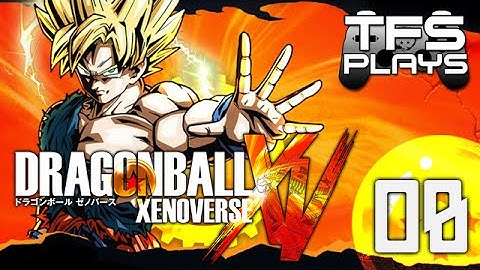 DRAGON BALL XENOVERSE Part 8 - TFS Gaming