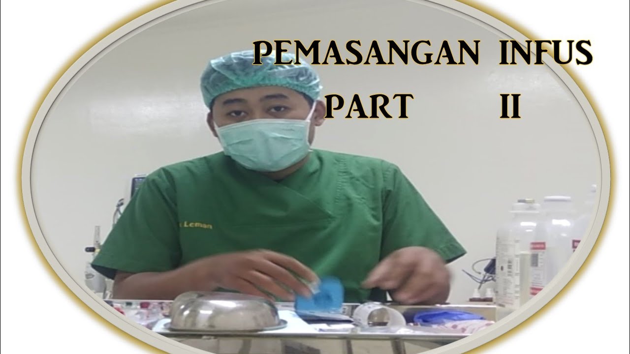Cara pemasangan infus - YouTube