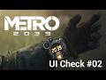 Metro 2039: What does the trailer reveal about the game? + comparison of the Metro Series UI
