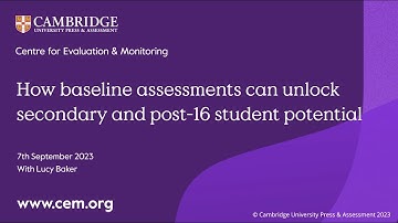 How Baseline Assessments can unlock secondary and post 16 student potential