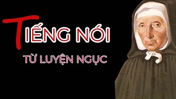 Tiếng nói từ Luyện Ngục I người đọc Kiên Nguyễn