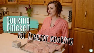 Cooking Chicken for Freezer Meals