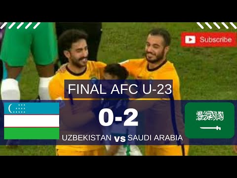 Uzbekistan vs Saudi Arabia -  0 - 2 - Highlights  -2022 - FINAL AFC U-23