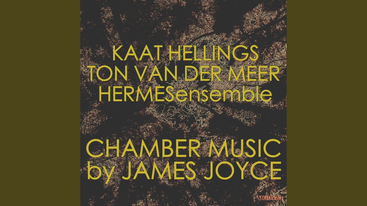 Mira Complete cycle I to XXXVI Chamber Music by James Joyce en YouTube Mira Complete cycle I to XXXVI Chamber Music by James Joyce en YouTube