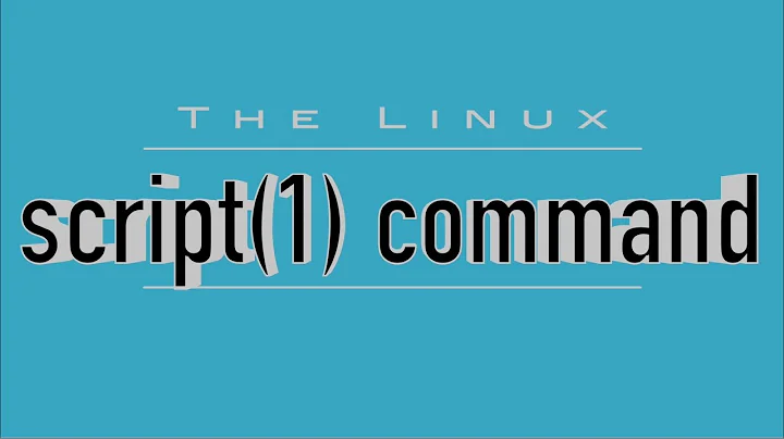 The Linux 'script' Command: Record Your Shell Sessions