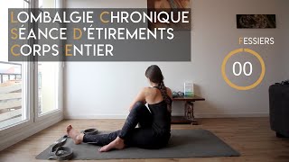 Lombalgie chronique - séance d'étirements corps entier