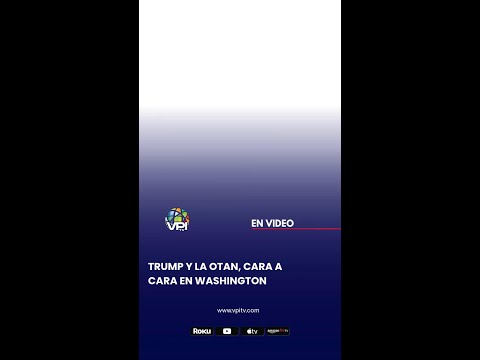 Trump y la OTAN, cara a cara en Washington