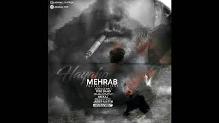 مهراب - هیاهو   Mehrab - Hayaho