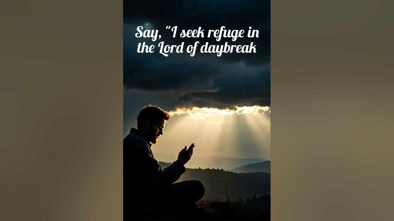 **Surah Al-Falaq (The Daybreak) - Arabic Recitation with English Translation**