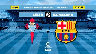 CELTA DE VIGO vs FC BARCELONA